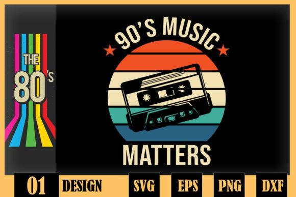 90s Music Matters Vintage 90s Retro Graphics for Crafts