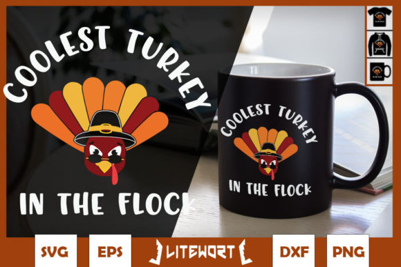 Coolest Turkey in the Flock Thanksgiving Graphics for Crafts