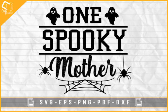 Halloween T-shirt One Spooky Mother Graphics for Crafts