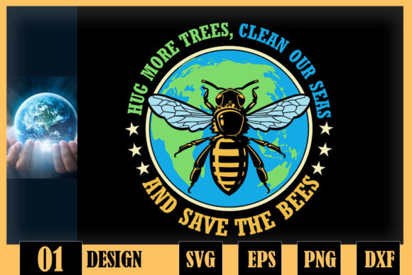 Hug More Trees Clean Seas Save Bees Graphics for Crafts