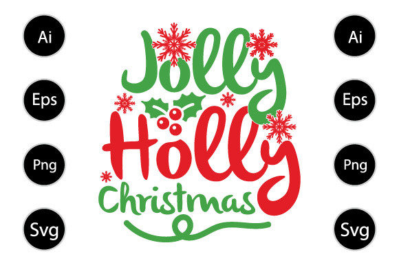 Jolly Holly Christmas, Christmas Party Graphics for Crafts