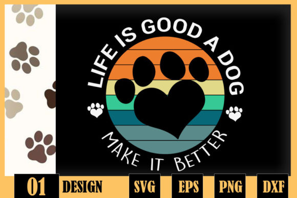 Life is Good a Dog Makes It Better Review
