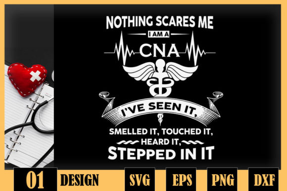 Nothing Scares Me CNA Nurse Job Lover Graphics and Crafts Review
