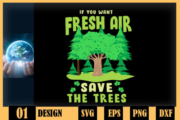 Save the Trees for Fresh Air Graphics in Crafts